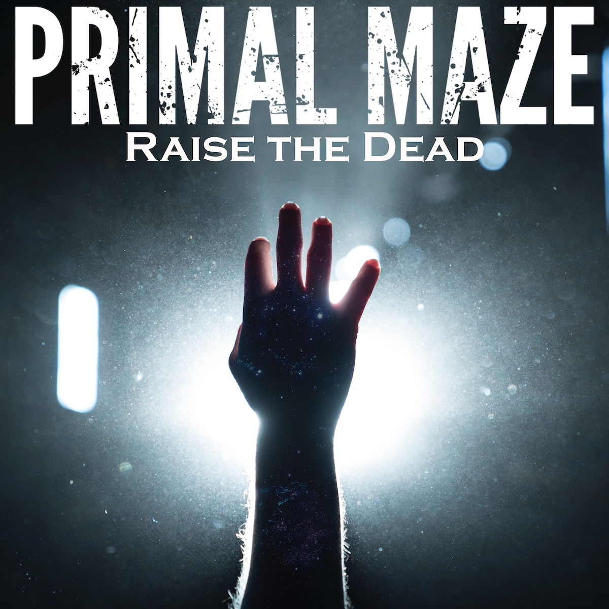 Raise the Dead by Primal Maze
